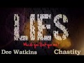 Dee Watkins - Lies (feat Chastity)