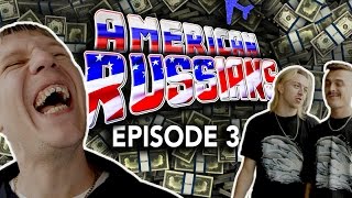 American Russians - Best Friends Forever [S1E3] (Little Big & Tommy Cash Serial)