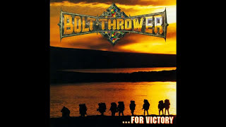 Watch Bolt Thrower for Victory video