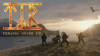 Týr - Dragons Never Die (Official Video)