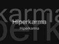 Hiperkarma - Hiperkarma