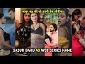 Sasur Bahu Wali Web Series Name List I Bahu Sasur Top 40 Web Series