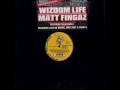 Wizdom Life & Matt Fingaz - Mad About You (ft. Lace Da Booms, Mike Zoot & Craig G)