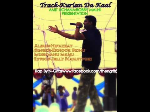 Kurian Da Kaal(Eknoor Sidhu Ft N-Gritz)