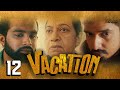 Vacation Episode 12