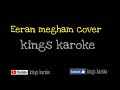 Eeran Megham Cover Karaoke With Lyrics In English