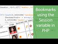 Using the Session Variable in PHP to create bookmarks in a website