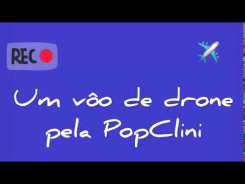 Um voo de drone pela PopClilni Um voo de drone pela PopClilni