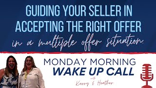 S2 Ep18 Guiding Your Seller in Accepting the Right Offer