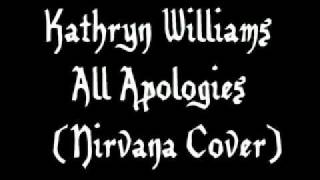Watch Kathryn Williams All Apologies video