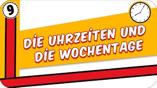 9. Sınıf Almanca Die Uhrzeiten Und Die Wochentage Saatler, 100E Kadar Sayılar Ve Günler