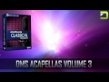 Vocal Samples - DMS Acapellas Vol 3