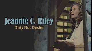 Watch Jeannie C Riley Duty Not Desire video