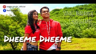 Dheeme Dheeme-Dance Video Tony Kakkar Neha Sharma Sonali Choreography