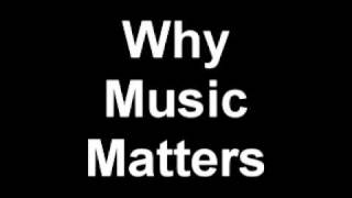 Jack Stamp - Why Music Matters