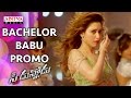 Bachelor Babu Promo Song || Speedunnodu Movie || Bellamkonda Sreenivas, Sonarika, Tamanna