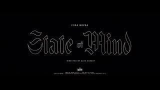 Cora Novoa - State Of Mind (Official Video)