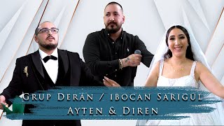 Ayten & Diren - Grup Deran - Ibocan Sarigül - Elbistan Dügünü - Kral Ds Basel Cemvebiz Production