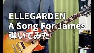 Watch Ellegarden A Song For James video