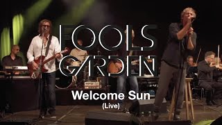 Watch Fools Garden Welcome Sun video