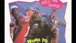 Watch Bell Biv Devoe Word To The Mutha club Mentality video