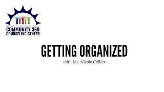 Getting Organized