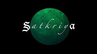 SATKRIYA | Kiravani LIVE