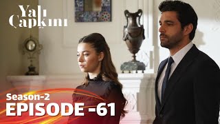 Yali Capkini (El Martin Pescador) Episode 61 |  English Subtitles | En Espanol