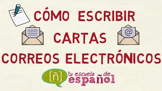 Aprender Español: Clase En Directo Sobre Cómo Escribir Cartas / E-Mails (Nivel Intermedio)