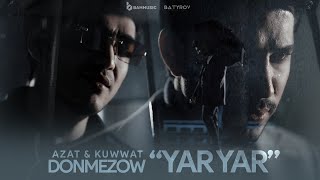 AZAT & KUWWAT DÖNMEZOW - ÝAR ÝAR (Cover  Fayzulloh Zokirov 2023)