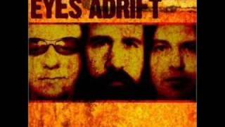 Watch Eyes Adrift Blind Me video