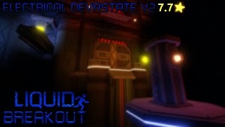 Liquid Breakout Electrical Devastate V2