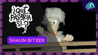 ¿Qué pasaría si...? Shaun Bitzer I Once Niñas y Niños