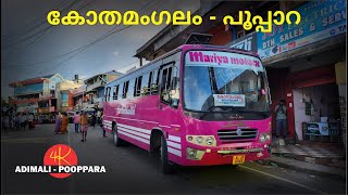 Kothamangalam To Pooppara Mariya Motors Ls Bus Journey Via Adimali Rajakkad Rajakumari