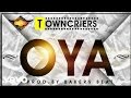 Towncriers - Oya