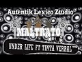 MALTRATO......UNDER LIFE..FT TINTA VERBAL...DIEGO ESTRADA