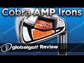 New Cobra AMP Irons Review