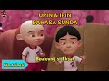 Upin & Ipin Bahasa Sunda ❗ Perut Ehsan || Beuteung si Ehsan