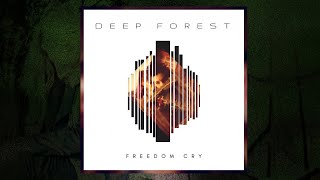 Watch Deep Forest Freedom Cry video