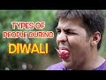 Types Of People During Diwali | Ashish Chanchlani