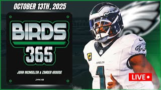 Birds 365 A Philadelphia Eagles Show Monday October 13Th, 2025