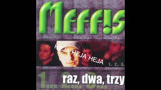 Meffis - Heja Heja Heja