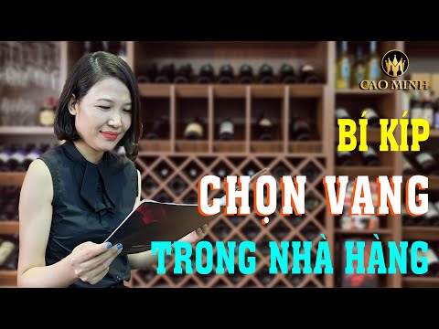 4 Bí Kíp Chọn Rượu Vang Trong Nhà Hàng Bạn Nên Biết