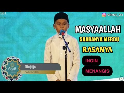 Masya Allah!! Indahnya Bacaan Al-Qur'an Mufrija - Hafiz Aceh 2021 [ 29 April 2021 ]