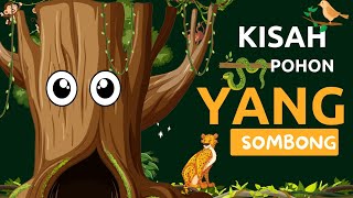 Dongeng Cerita Anak Kisah Pohon Yang Sombong