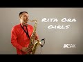 Rita Ora - GIRLS ft. Cardi B, Bebe Rexha & Charli XCX - Saxophone Cover by JK Sax (Juozas Kuraitis)
