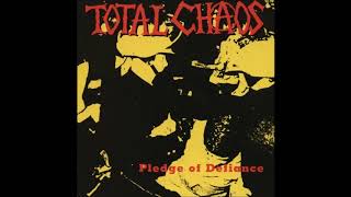 Watch Total Chaos Pledge Of Defiance video