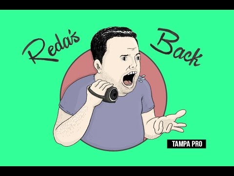 Reda's Back: Tampe Pro