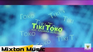 Ana Beregoi feat. Iuliana Beregoi - Tiki Toko 