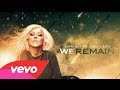 Download Christina Aguilera - We Remain (Official Video) Christina Aguilera - We Remain (Official Video)